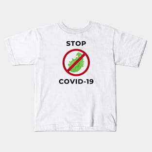 STOP CORONAVIRUS Kids T-Shirt